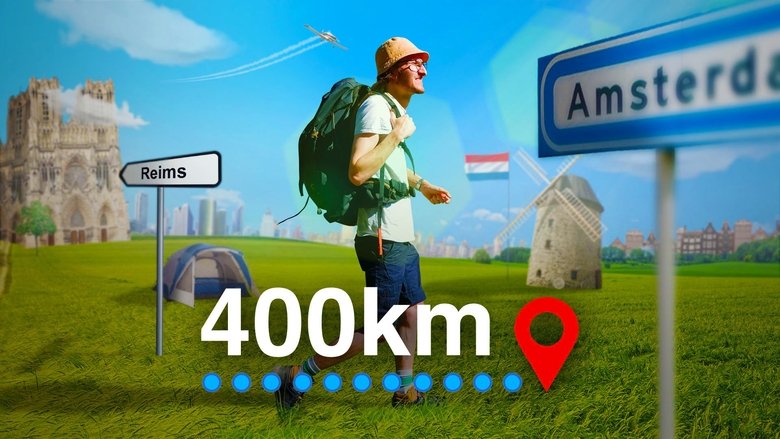 Backdrop image for movie 400km à pied jusqu'à Amsterdam (le plus gros défi de ma vie)