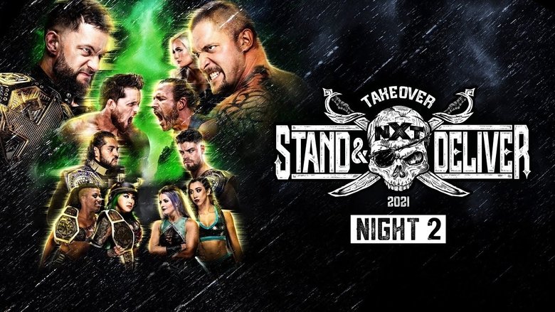 Backdrop image for movie WWE NXT TakeOver: Stand & Deliver Night 2