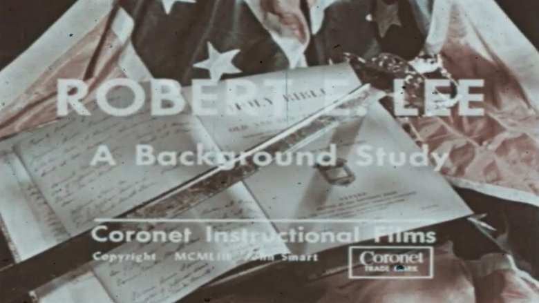 Backdrop image for movie Robert E. Lee: A Background Study