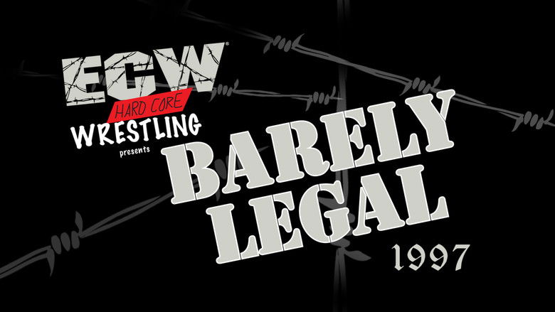 Backdrop image for movie ECW Barely Legal 1997