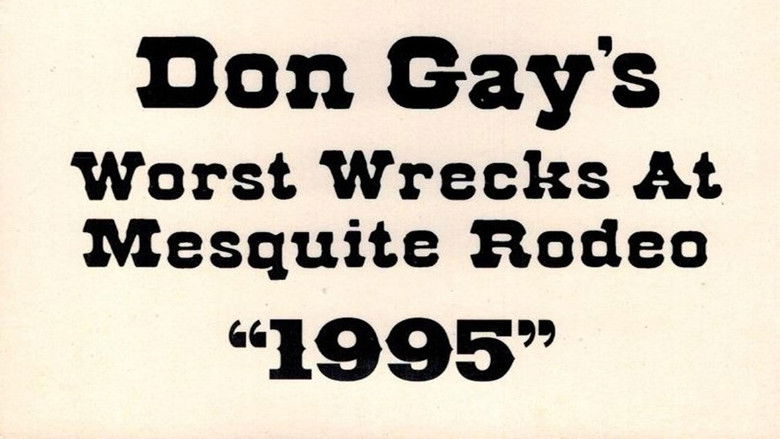Backdrop image for movie Don Gay's Worst Wrecks At Mesquite Rodeo 1995