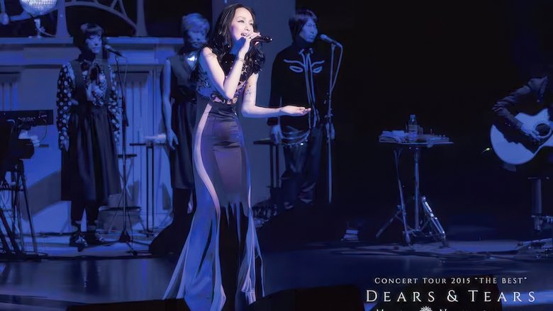 Backdrop image for movie Concert Tour 2015 “THE BEST” DEARS & TEARS