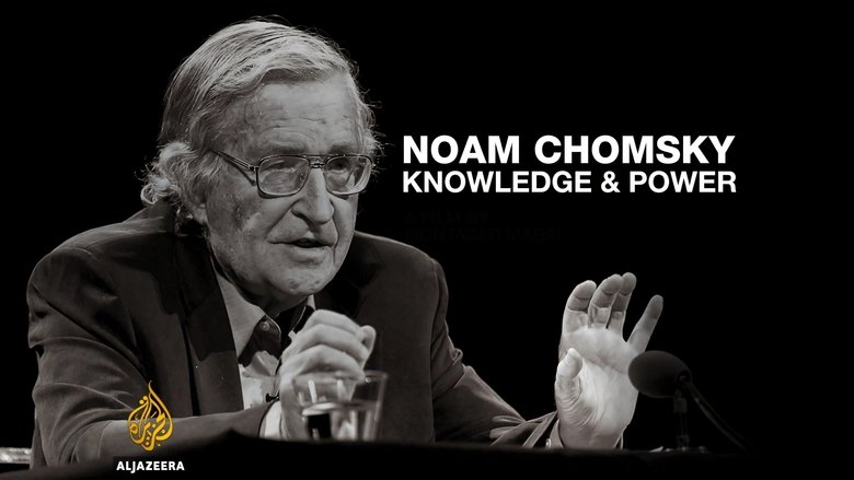 Backdrop image for movie Noam Chomsky: Knowledge and Power