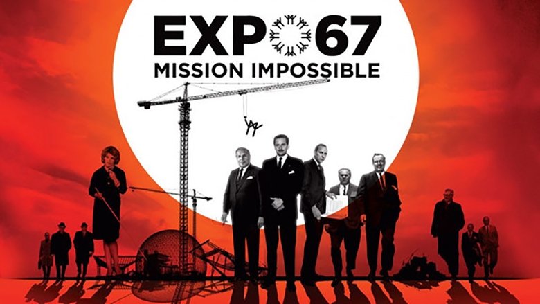 Backdrop image for movie EXPO 67 Mission Impossible