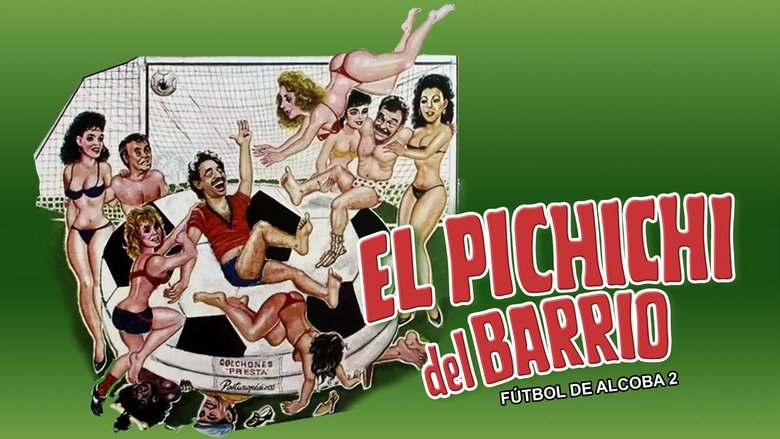 Backdrop image for movie El Pichichi del barrio