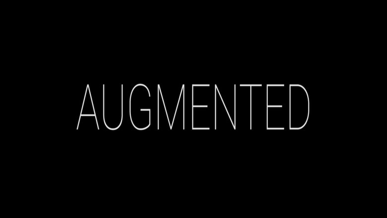 Backdrop image for movie Augmented