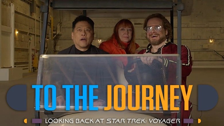 Backdrop image for movie To the Journey - Looking Back at Star Trek: Voyager