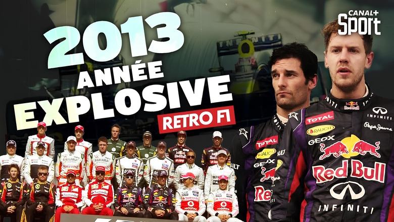 Backdrop image for movie Rétro F1 2013 : Année explosive