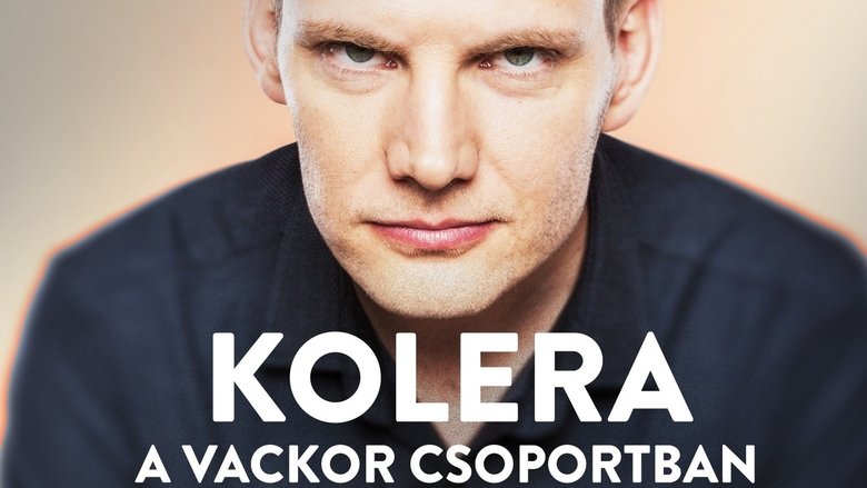 Backdrop image for movie Bödőcs Tibor: Kolera a Vackor Csoportban