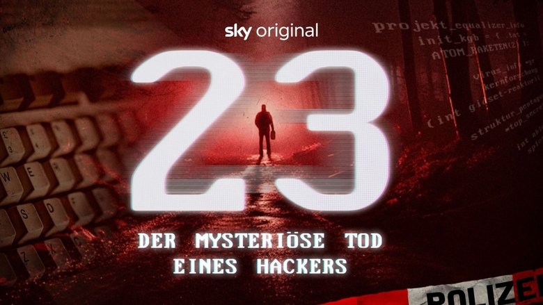 Backdrop image for movie 23 - Der mysteriöse Tod eines Hackers