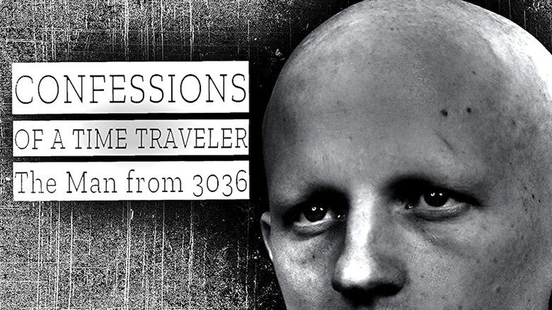 Backdrop image for movie Confessions of a Time Traveler: The Man from 3036