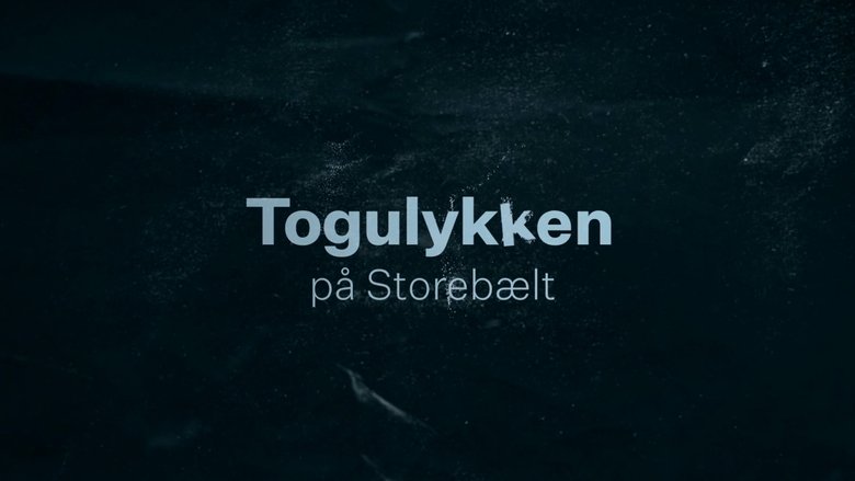 Backdrop image for movie Togulykken på Storebælt