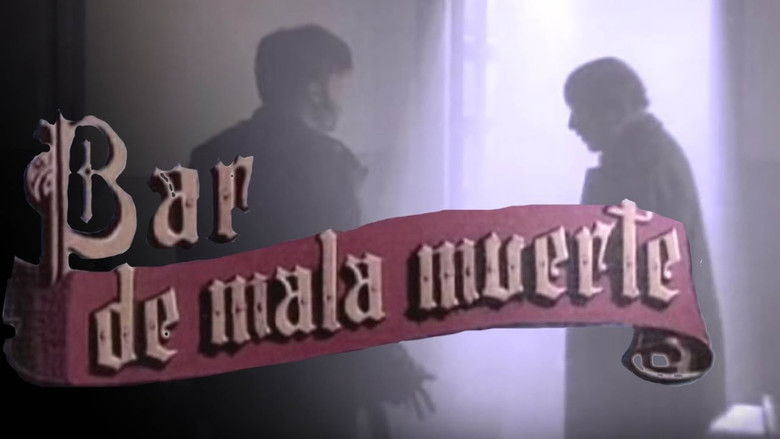 Backdrop image for movie Bar de Mala Muerte