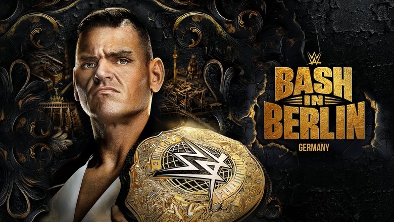 Backdrop image for movie WWE Bash in Berlin