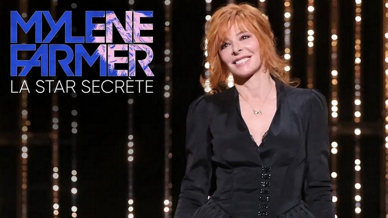 Backdrop image for movie Mylène Farmer, la star secrète