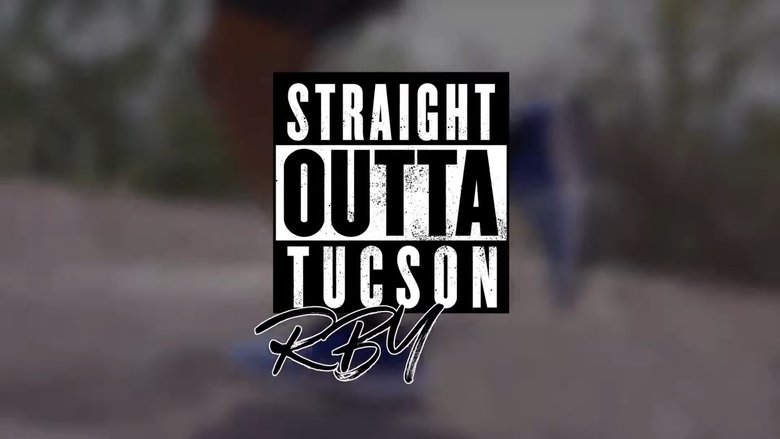 Backdrop image for movie RBY:  Straight Outta Tucson