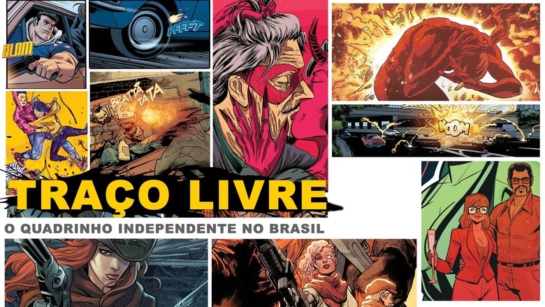 Backdrop image for movie Traço Livre: O Quadrinho Independente no Brasil
