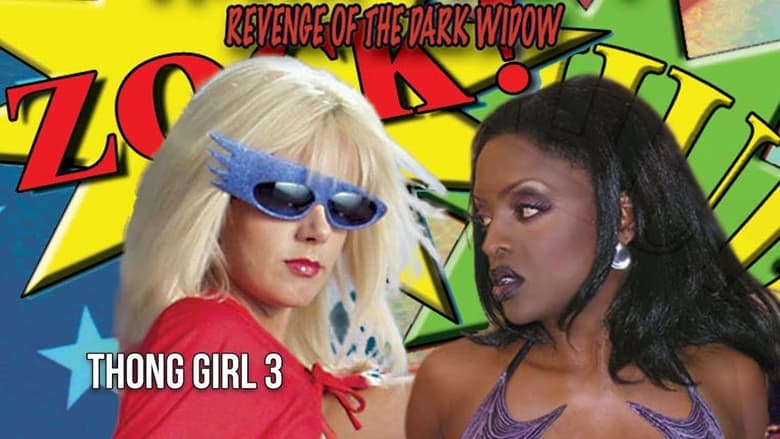 Backdrop image for movie Thong Girl 3: Revenge of the Dark Widow