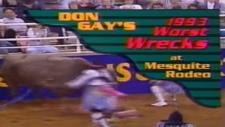 Backdrop image for movie Don Gay's Worst Wrecks at Mesquite Rodeo 1993