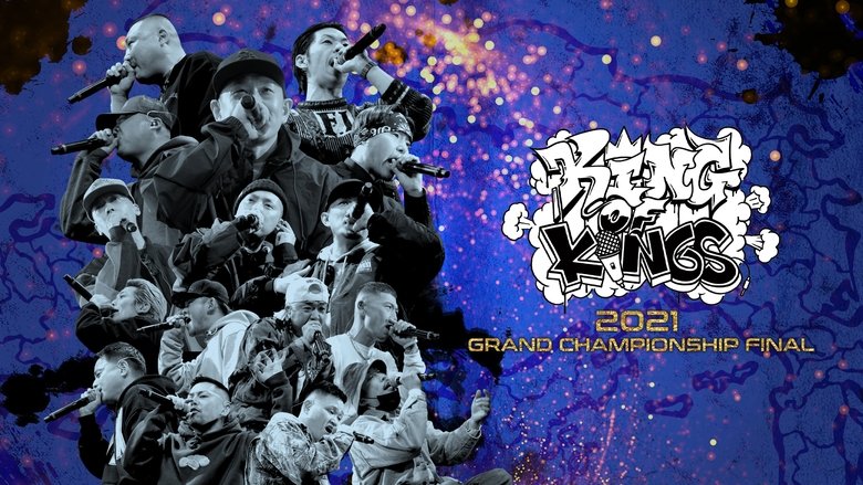 Backdrop image for movie KING OF KINGS 2021 GRAND CHAMPIONSHIP FINAL