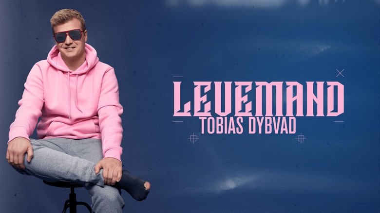 Backdrop image for movie Tobias Dybvad: Levemand