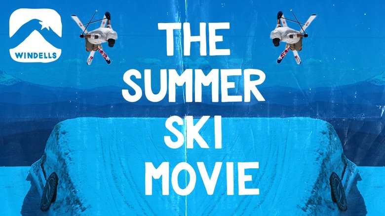 Backdrop image for movie The Summer Ski Movie