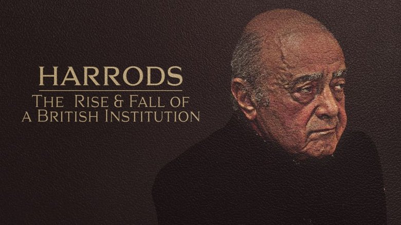 Backdrop image for movie Harrods: The Rise & Fall of a British Institution