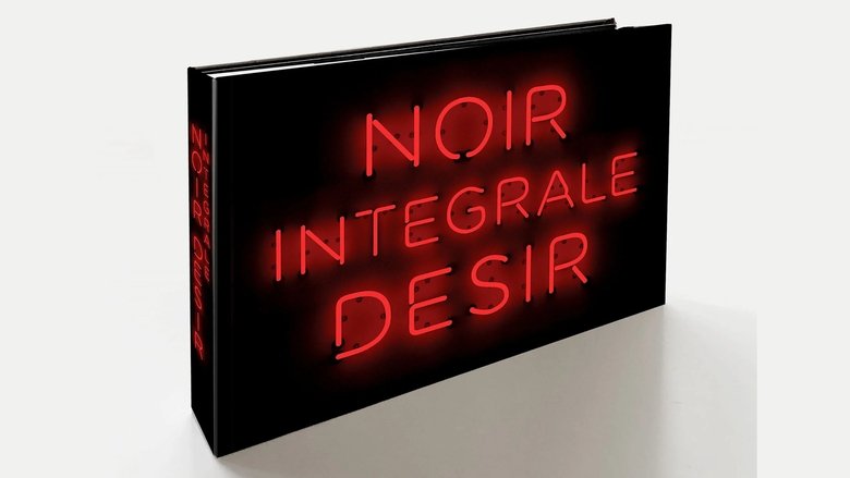 Backdrop image for movie Noir Désir: Intégrale