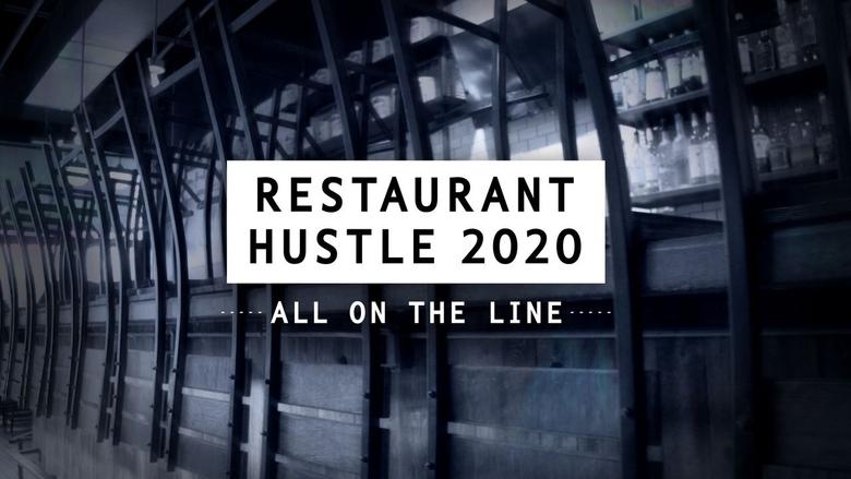 Backdrop image for movie Restaurant Hustle 2020: All On The Line