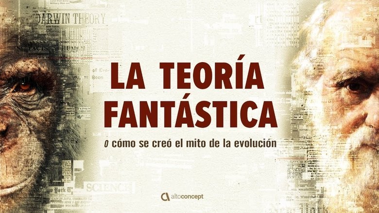 Backdrop image for movie La teoría fantástica (o cómo se creó el mito de la evolución)