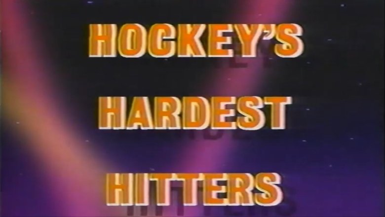 Backdrop image for movie Hockey's Hardest Hitters