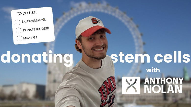 Backdrop image for movie Donating Stem Cells with Anthony Nolan!