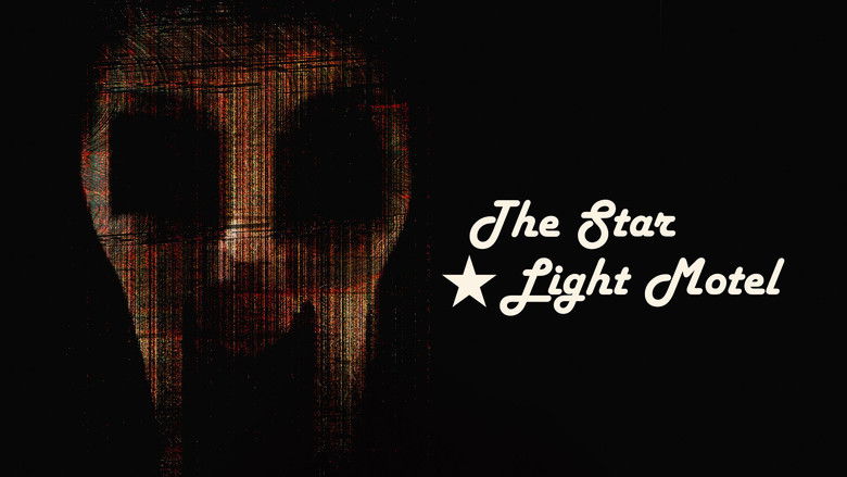 Backdrop image for movie The Star Light motel
