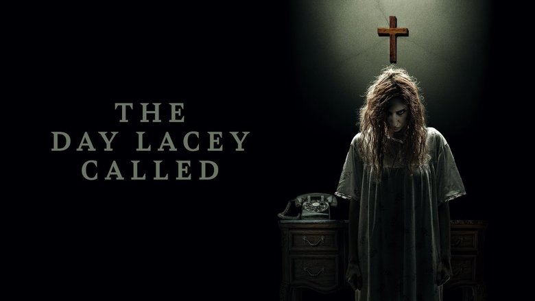 Backdrop image for movie The Day Lacey Called