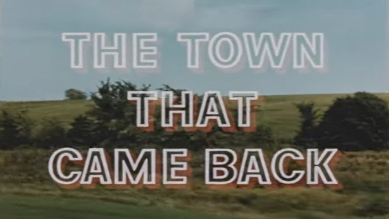 Backdrop image for movie The Town That Came Back