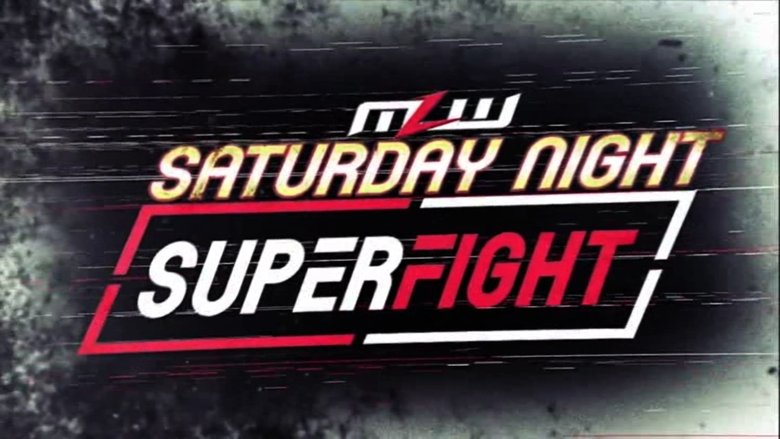 Backdrop image for movie MLW Saturday Night SuperFight