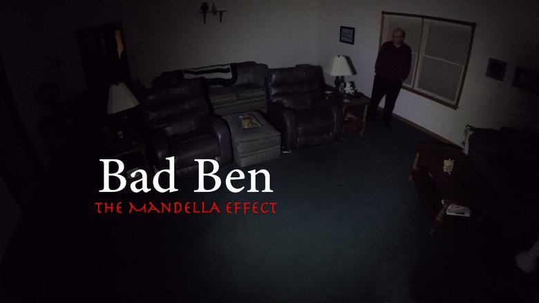 Backdrop image for movie Bad Ben: The Mandela Effect