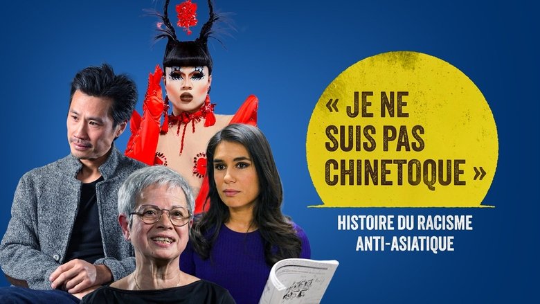 Backdrop image for movie « Je ne suis pas chinetoque » : Histoire du racisme anti-asiatique