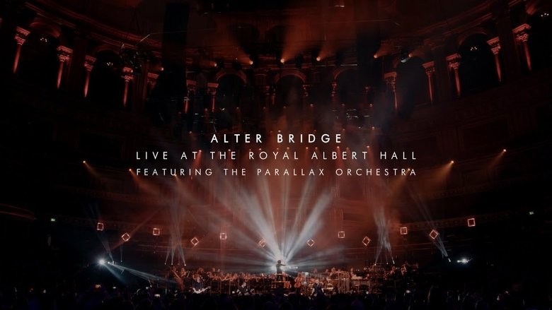 Backdrop image for movie Alter Bridge - Live at the Royal Albert Hall (featuring The Parallax Orchestra)