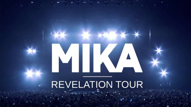 Backdrop image for movie MIKA : Revelation Tour