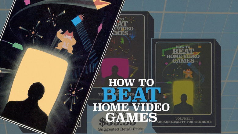 Backdrop image for movie How To Beat Home Video Games Vol. 1: The Best Games