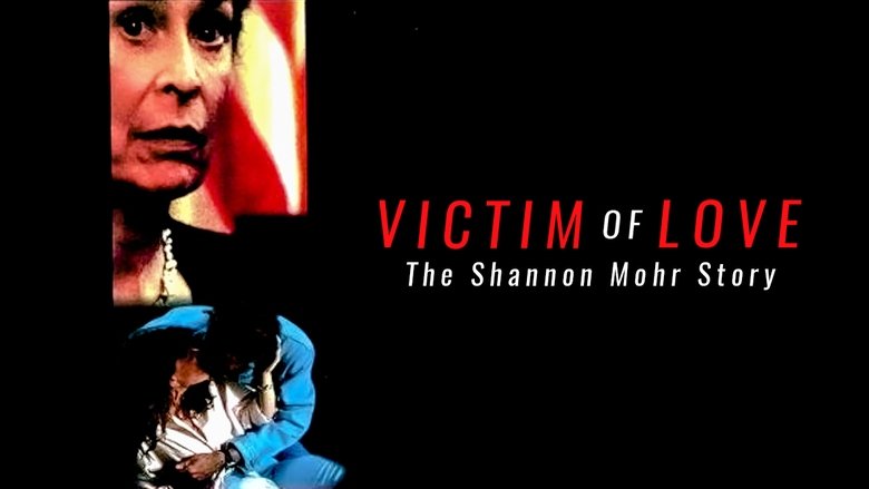 Backdrop image for movie Victim of Love: The Shannon Mohr Story