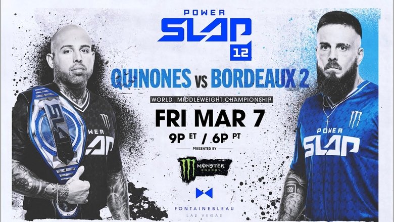 Backdrop image for movie Power Slap 12: Bordeaux vs. Quinonez 2