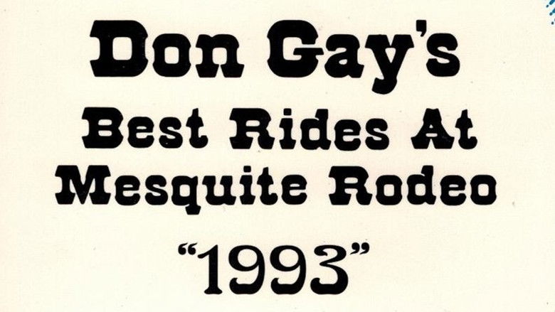 Backdrop image for movie Don Gay's Best Rides At Mesquite Rodeo 1993