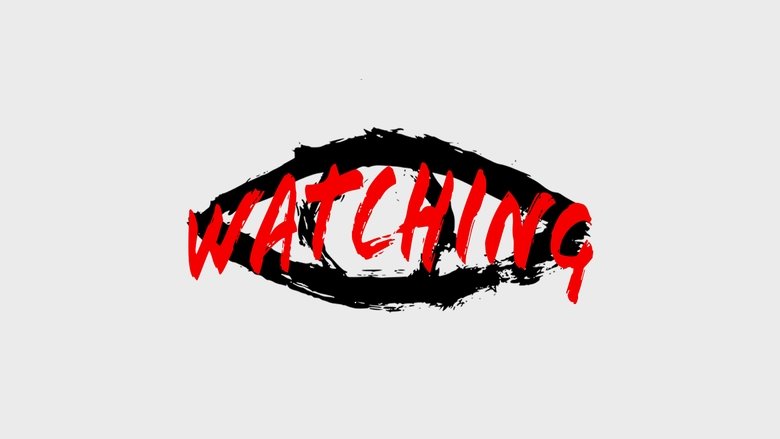 Backdrop image for movie Watching