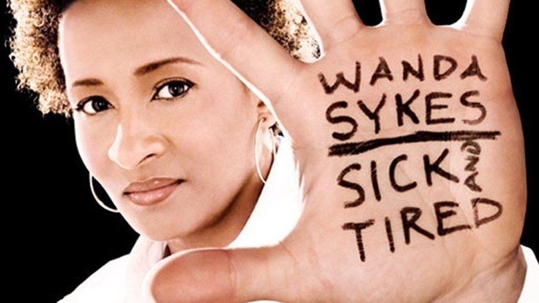 Backdrop image for movie Wanda Sykes: Sick and Tired