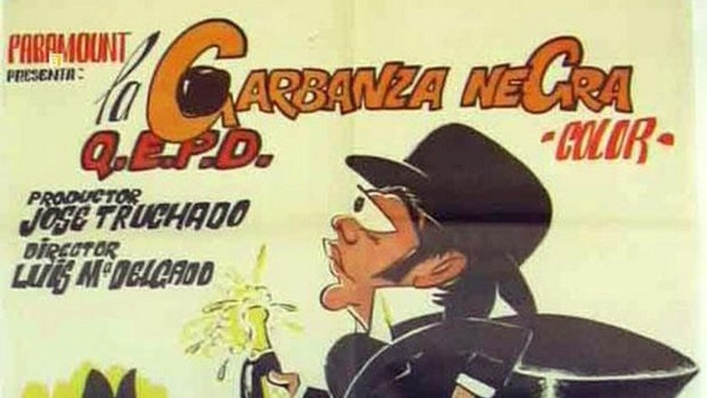Backdrop image for movie La garbanza negra, que en paz descanse...