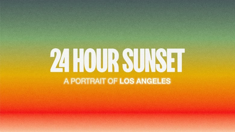 Backdrop image for movie 24 Hour Sunset