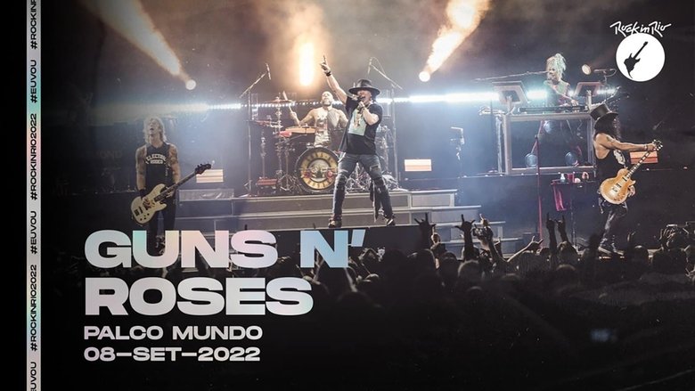 Backdrop image for movie Guns N' Roses - Rock in Rio 2022