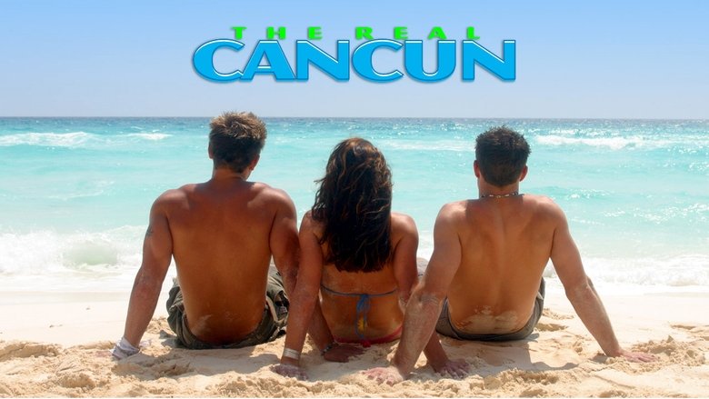 Backdrop image for movie The Real Cancun